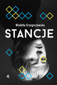 Wioletta Grzegorzewska — Stancje