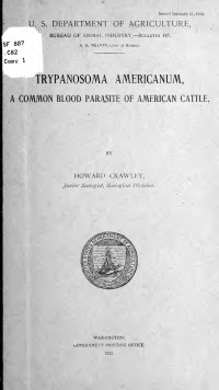 Crawley, Howard. — Trypanosoma americanum, a common blood parasite of American cattle