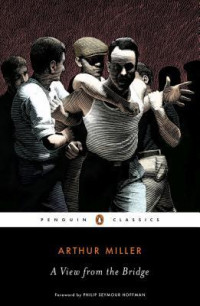 Miller, Arthur — A View from the Bridge