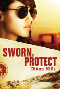 Mills, DiAnn. — Sworn to Protect