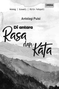 Heneng, Kuswati, Ririn Fatayati — Di Antara Rasa dan Kata: Antologi Puisi