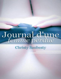 Christy Saubesty — Journal d'une femme perdue