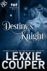 Lexxie Couper [Couper, Lexxie] — Destiny's Knight