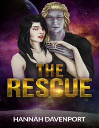 Hannah Davenport — The Rescue (Tizun Book 2)