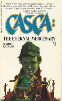 Barry Sadler — The Eternal Mercenary (Casca, No. 1)