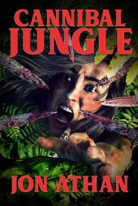 Jon Athan — Cannibal jungle