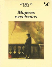 Barbara Pym — Mujeres Excelentes