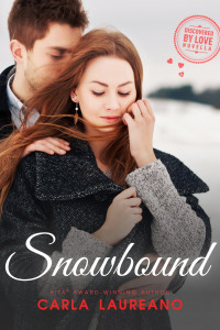 Carla Laureano — Snowbound (Discovered by Love #3) 