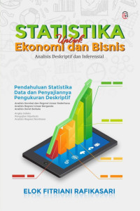 Elok Fitriani Rafikasari — Statistika untuk Ekonomi dan Bisnis: Analisis Deskriptif dan Inferensial