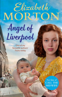 Elizabeth Morton — Angel of Liverpool