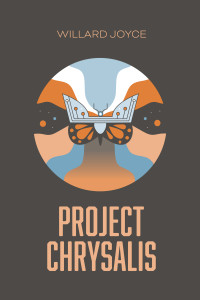 Willard Joyce — Project Chrysalis