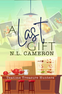 N L Cameron — A Last Gift