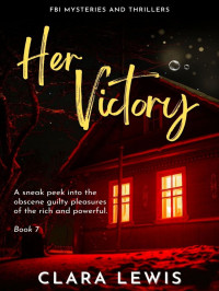 Clara Lewis — Her Red Sky 07-Her Victory