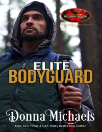 Donna Michaels & Brotherhood Protectors World — Elite Bodyguard: Brotherhood Protectors World