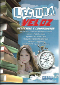 Ediciones MIRBET — Lectura Veloz: Velocidad y Comprensión