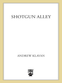Andrew Klavan — Shotgun Alley