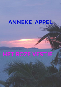 Anneke Appel — Het roze vestje