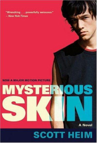 Scott Heim — Mysterious Skin