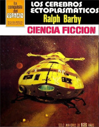 Ralph Barby — Los cerebros ectoplásmicos