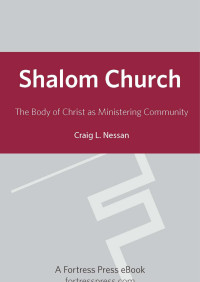 Nessan, Craig L. — Shalom Church