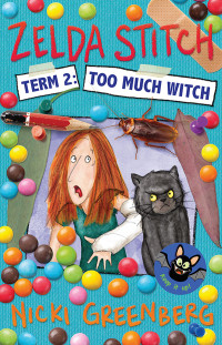 Nicki Greenberg — Too Much Witch