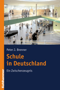 Peter J. Brenner — Schule in Deutschland