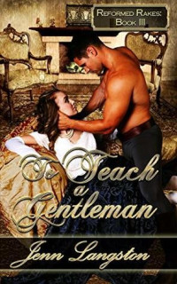 Jenn Langston — To Teach a Gentleman