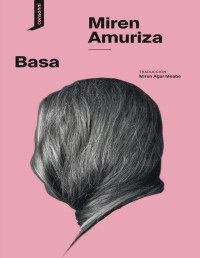 Miren Amuriza — Basa