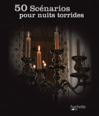 Chatrene — 50 scénarios pour nuits torrides