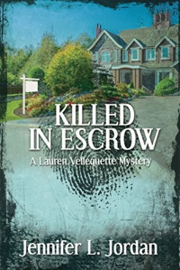 Jennifer L. Jordan  — Killed in Escrow