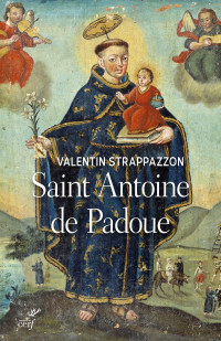 Valentin Strappazzon — Saint Antoine de Padoue