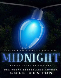 Cole Denton — Midnight (Winter Tales Book 1)