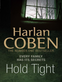 Harlan Coben — 019 Hold Tight