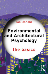 Ian Donald; — Environmental and Architectural Psychology