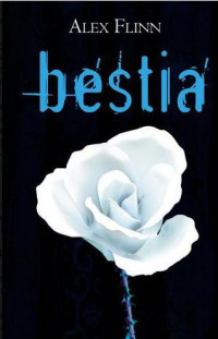 Alex Flinn — Bestia