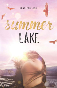 Jennifer Liss — Summer Lake (Monarch Jungle)