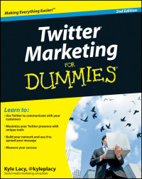 Kyle Lacy — Twitter Marketing For Dummies