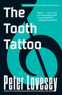 Peter Lovesey — The Tooth Tattoo