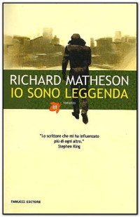Richard Matheson — Io Sono Leggenda