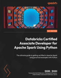 Saba Shah — Databricks Certified Associate Developer for Apache Spark Using Python