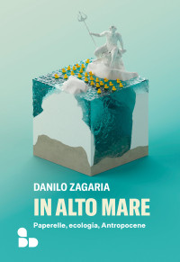 Danilo Zagaria — In alto mare