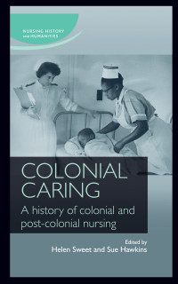 Helen Sweet;Sue Hawkins; — Colonial Caring