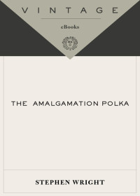 Stephen Wright — The Amalgamation Polka