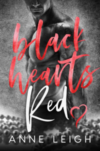 Leigh, Anne — Black Hearts Red