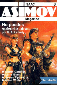 R. A. Lafferty & Martin Gardner & Larry Niven & James Tiptree Jr. & Gene Wolfe — Isaac Asimov Magazine 6