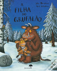 Julia Donaldson — A Filha do Grufalão