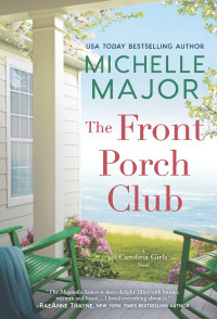 Michelle Major — The Front Porch Club