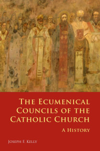 Joseph F. Kelly, PhD — The Ecumenical Councils of the Catholic Church: A History