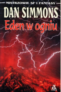 Dan Simmons — Eden w ogniu