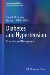 McFarlane & Bakris (Editors) — Diabetes and Hypertension